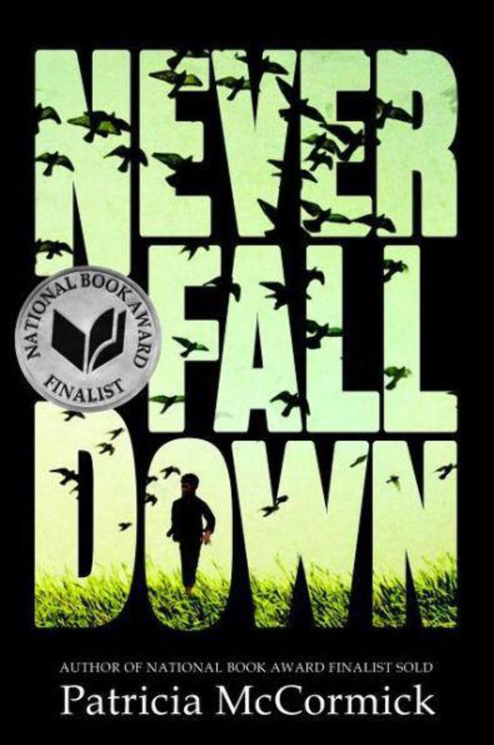 Never Fall Down: A Novel Never Fall Down: A Novel Paperback Audible Audiobook Kindle Hardcover