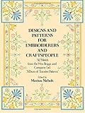 Designs and Patterns for Embroiderers and Craftspeople (Dover Pictorial Archive) by William Briggs & Co., Marion Nichols