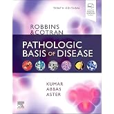 Robbins &amp; Cotran Pathologic Basis of Disease (Robbins Pathology)