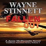 Fallen Out: A Jesse McDermitt Novel (Caribbean Adventure Series, Volume 1)