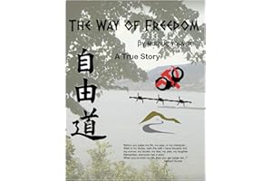 The Way Of Freedom