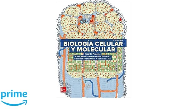 Biología Celular Y Molecular 4e Ricardo Paniagua