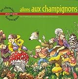 Allons aux champignons by 