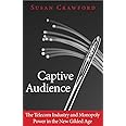 Captive Audience: The Telecom Industry and Monopoly Power in the New Gilded Age