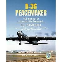 洋書 CONVAIR B-36: A Comprehensive History Convair B-36: A Comprehensive History of America's “Big