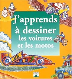 J'apprends à dessiner les voitures et les motos