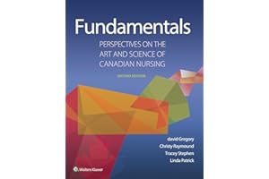 Fundamentals: Perspectives on the Art and Science of Canadian Nursing