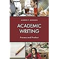 Academic Writing: Process and Product