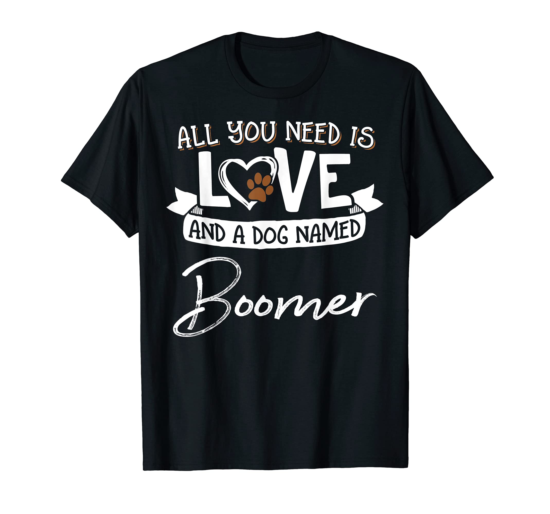 Cute Dog Named Boomer Design for Women and Men T-Shirt