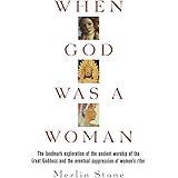 When God Was a Woman