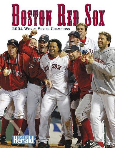 Boston Red Sox: 2004 World Series Champions