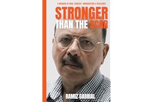 Stronger Than the Scar: A Memoir of War, Surgery, Immigration & Resilience