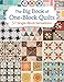 The Big Book of One-Block Quilts: 57 Single-Block Sensations