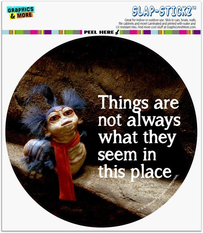 Labyrinth Worm Quote Not What They Seem Circle Bumper Window Sticker