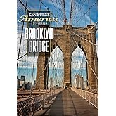 Ken Burns America Collection - Brooklyn Bridge