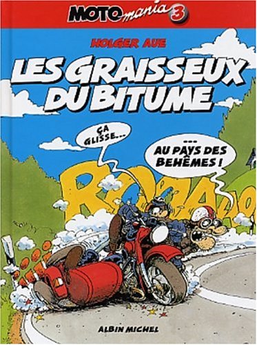Les  graisseux du bitume