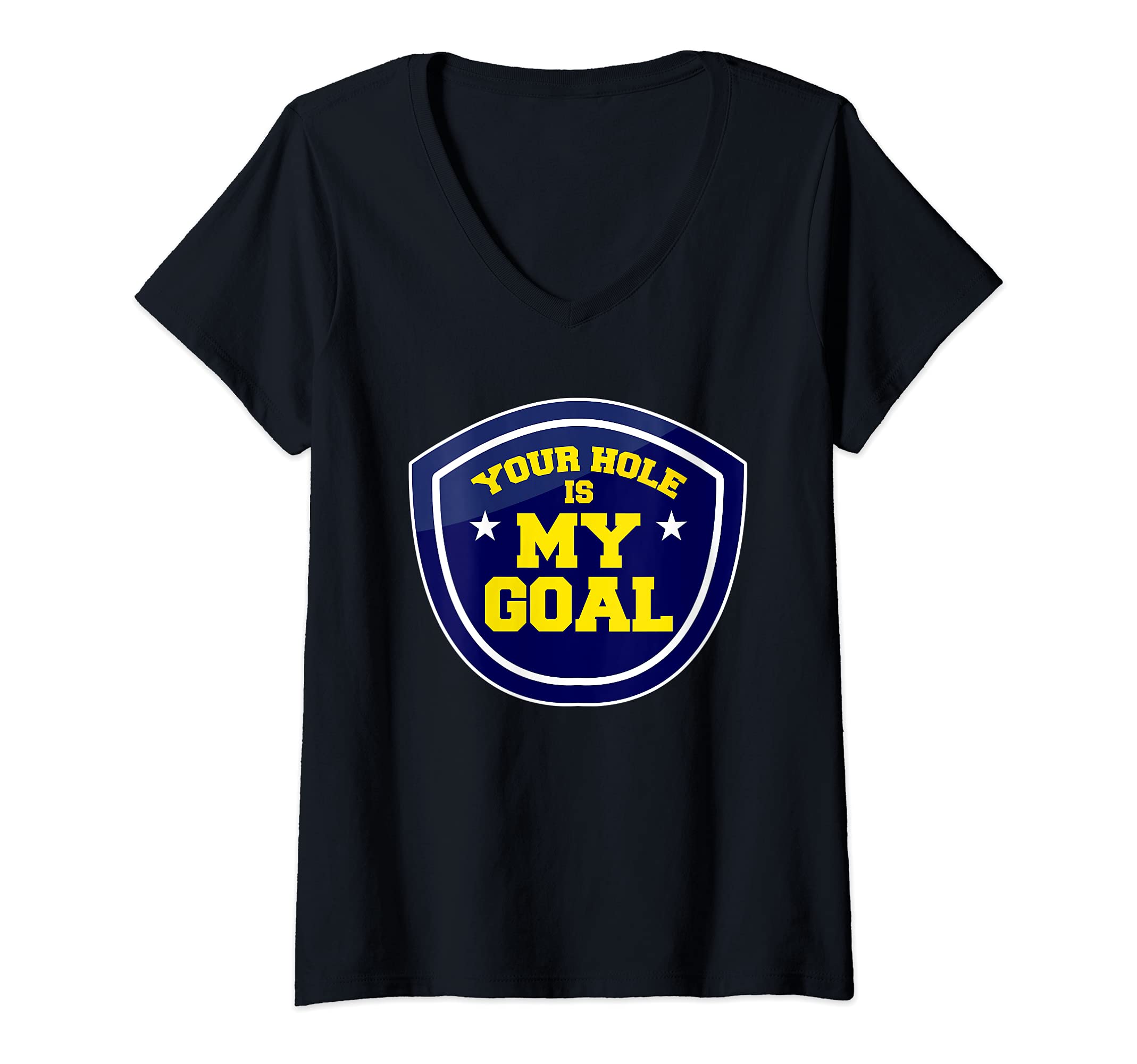 Womens Your Hole is my Goal Cornhole Player Bean Bag Toss Baggo V-Neck T-Shirt