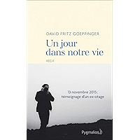 Un jour dans notre vie (Documents et témoignages) (French Edition) book cover