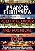 Political Order and Political Decay: From the Industrial Revolution to the Globalization of Democracy