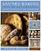 Savory Baking from the Mediterranean: Focaccias, Flatbreads, Rusks, Tarts, and Other Breads by 