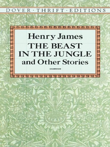 The Beast in the Jungle and Other Stories (Dover Thrift Editions)