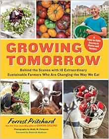 Growing Tomorrow A Farm To Table Journey In Photos And