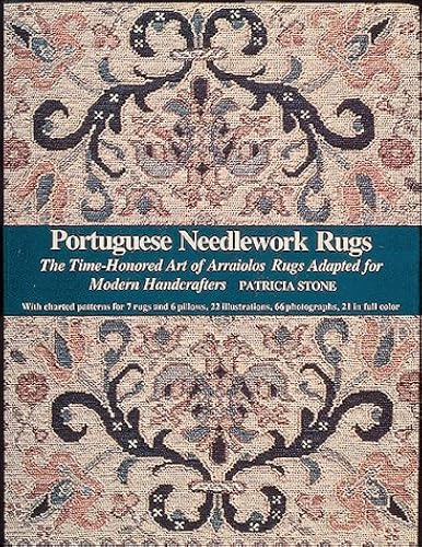 Download Portuguese Needlework Rugs: The Time-Honored Art of Arraiolos Rugs Adapted for the Modern Handcrafter PDF