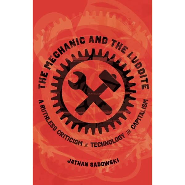 Amazon.com: Rebels Against the Future: The Luddites and Their War