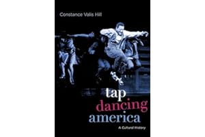 Tap Dancing America: A Cultural History