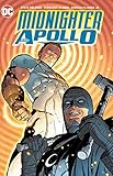 Midnighter and Apollo by 