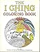 The I Ching Coloring Book by