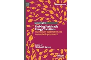 Enabling Sustainable Energy Transitions: Practices of legitimation and accountable governance