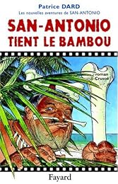 San Antonio tient le bambou