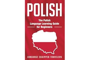 Polish: The Polish Language Learning Guide for Beginners