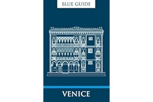 Blue Guide Venice: Tenth Edition