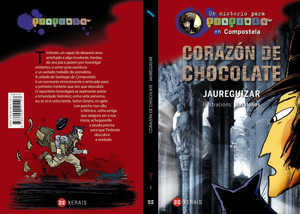 Corazón de chocolate: Un misterio para Tintimán en Compostela (INFANTIL E XUVENIL - SOPA DE LIBROS -