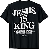 Jesus is King Jesus John 14:6 Costume Christian (On Back) T-Shirt