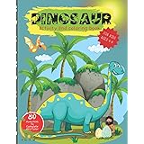 Dinosaur Activity And Coloring Book For Ages 4-8: Include: Mazes, Dot To Dot, Scissor Skills and Paint by Numbers. Great Gift