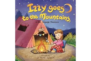 Izzy goes to the Mountains: A Sign Language Story for Babies and Toddlers