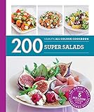200 Super Salads: Hamlyn All Colour Cookbook (Hamlyn All Colour Cookery) by Alice Storey