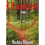 Choices: A Novel