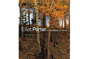 Eliot Porter: In the Realm of Nature