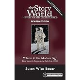 Story of the World, Vol. 4 Revised Edition: History for the Classical Child: The Modern Age