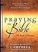 Praying the Bible: The Book of Prayers