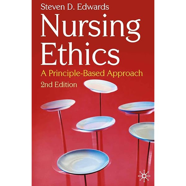 Ethics in Nursing: Cases, Principles, and Reasoning: 9780195380224