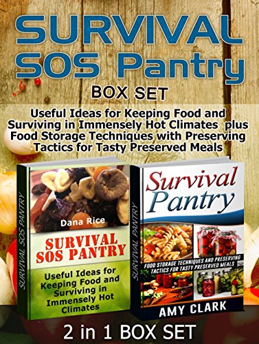Survival Sos Pantry Box Set Useful Ideas For Keeping Food And