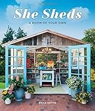 She Sheds: A Room of Your Own