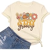 Stay Groovy Shirt for Women Retro Floral Graphic T-Shirt Cute Flower Hippie 70s Disco Outfits Casual Short Sleeve Tee Tops