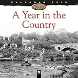 A Year in the Country wall calendar 2019 (Art calendar) by 