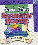 Uncle John's Bathroom Reader 2003 Calendar: With Online by